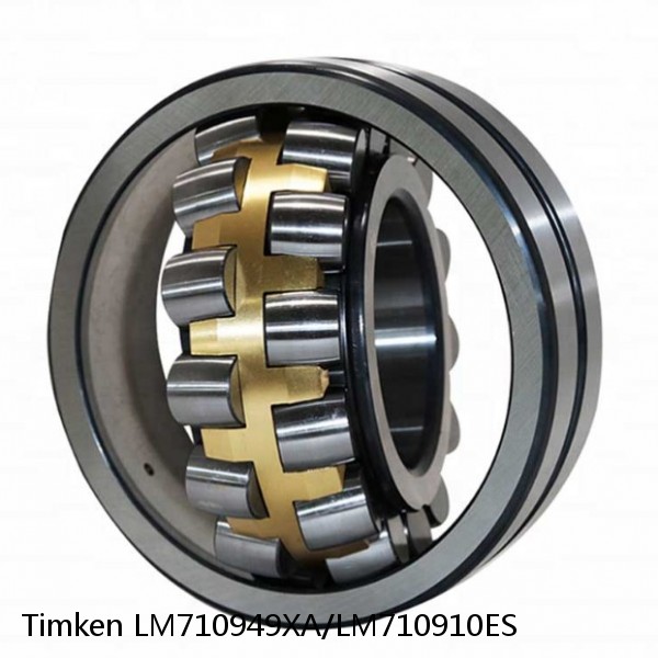 LM710949XA/LM710910ES Timken Spherical Roller Bearing